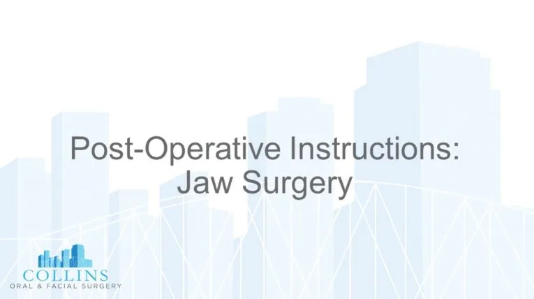 Post Op Instructions Jaw Surgery